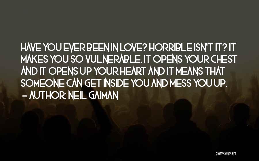 Someone You Love And Can't Have Quotes By Neil Gaiman