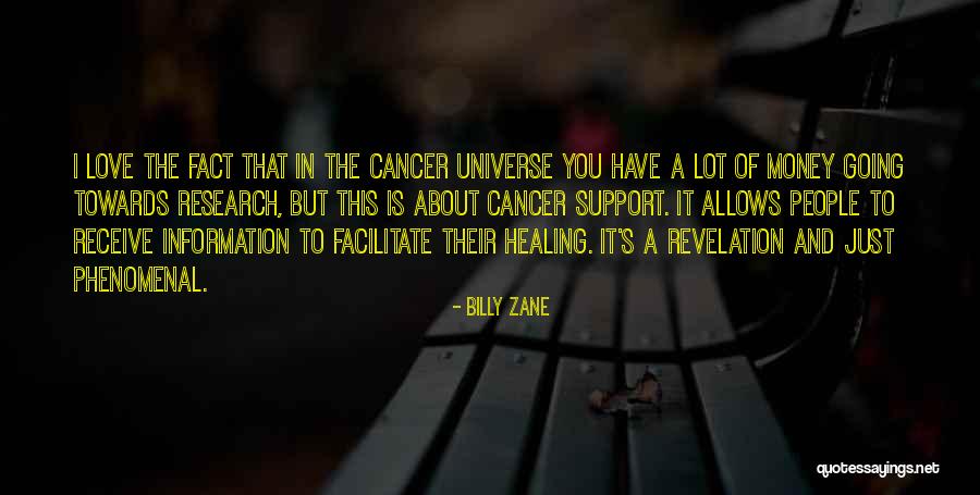 Someone You Love Having Cancer Quotes By Billy Zane