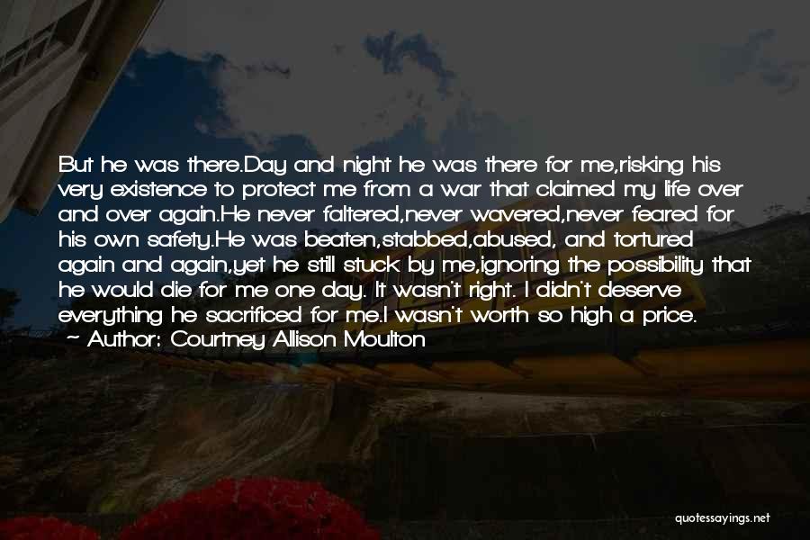 Someone You Love Ignoring You Quotes By Courtney Allison Moulton