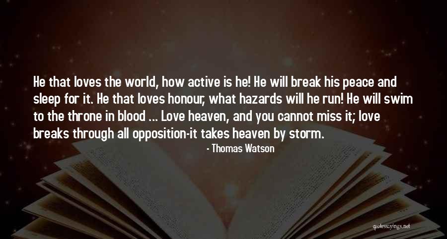 Someone You Miss In Heaven Quotes By Thomas Watson