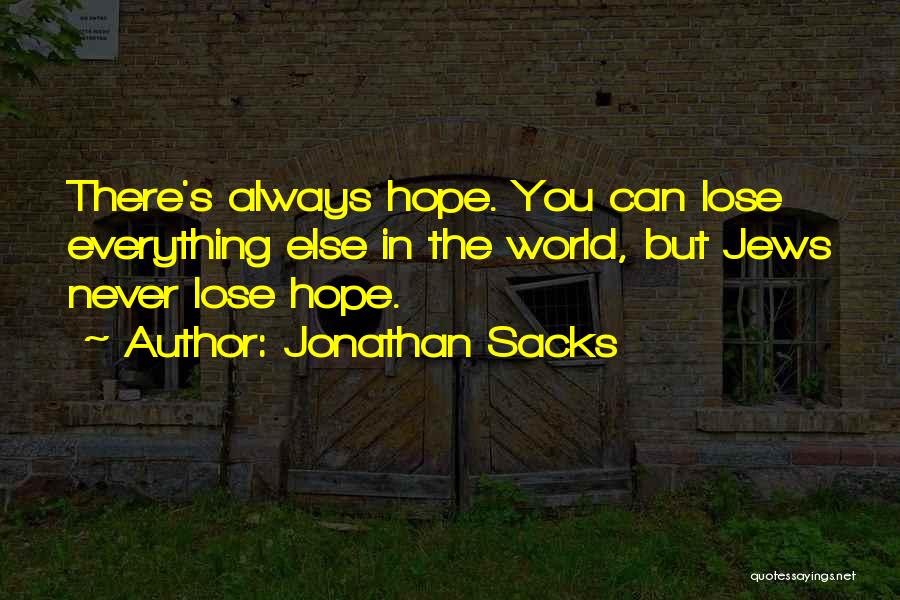 Someone You Never Want To Lose Quotes By Jonathan Sacks