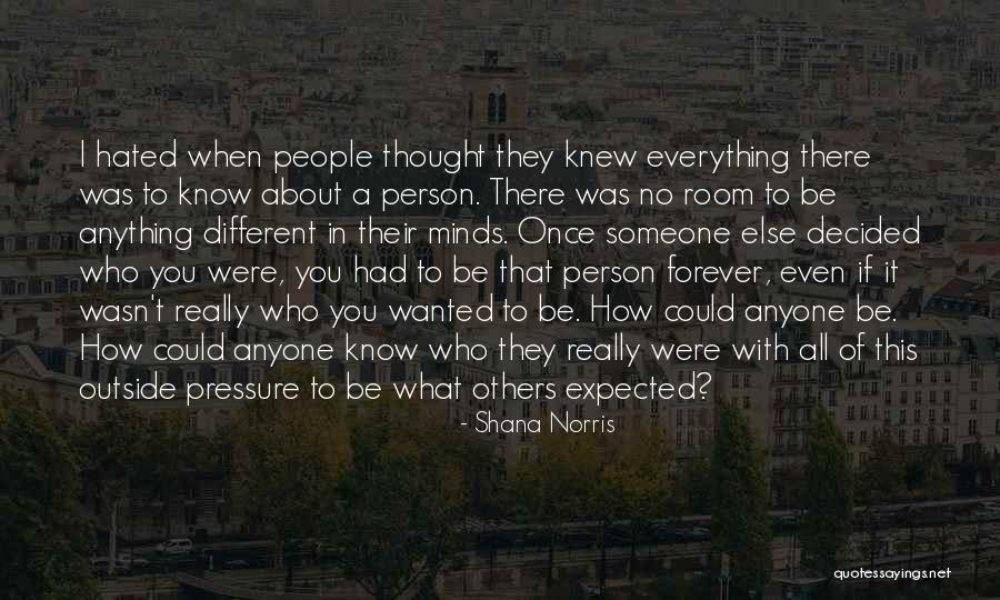 Someone You Once Knew Quotes By Shana Norris