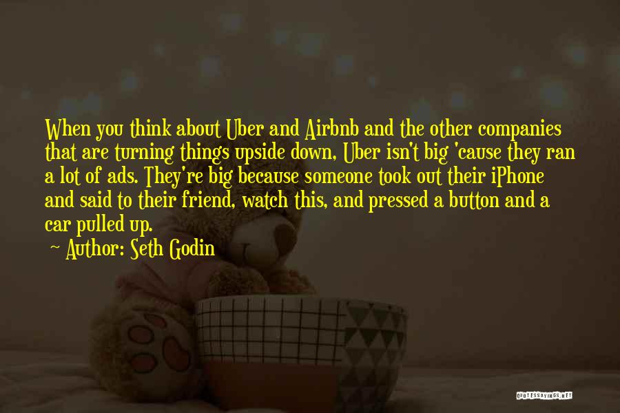 Someone You Think About Quotes By Seth Godin