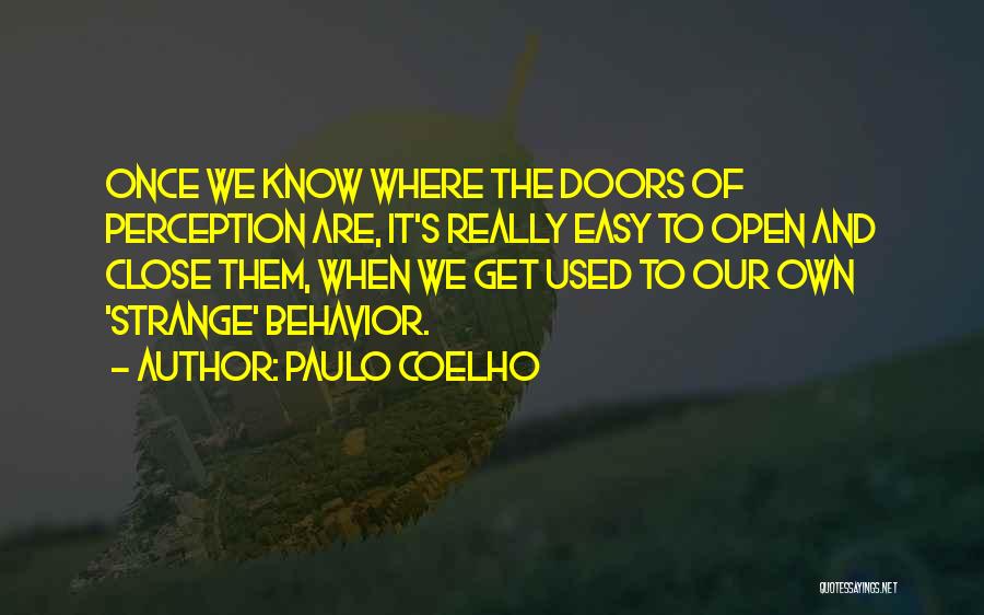 Someone You Used To Be Close With Quotes By Paulo Coelho