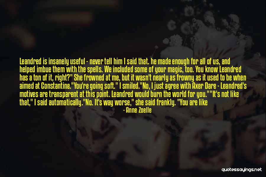 Someone You Used To Know Quotes By Anne Zoelle Someone You Used To Know Quotes By Anne Zoelle