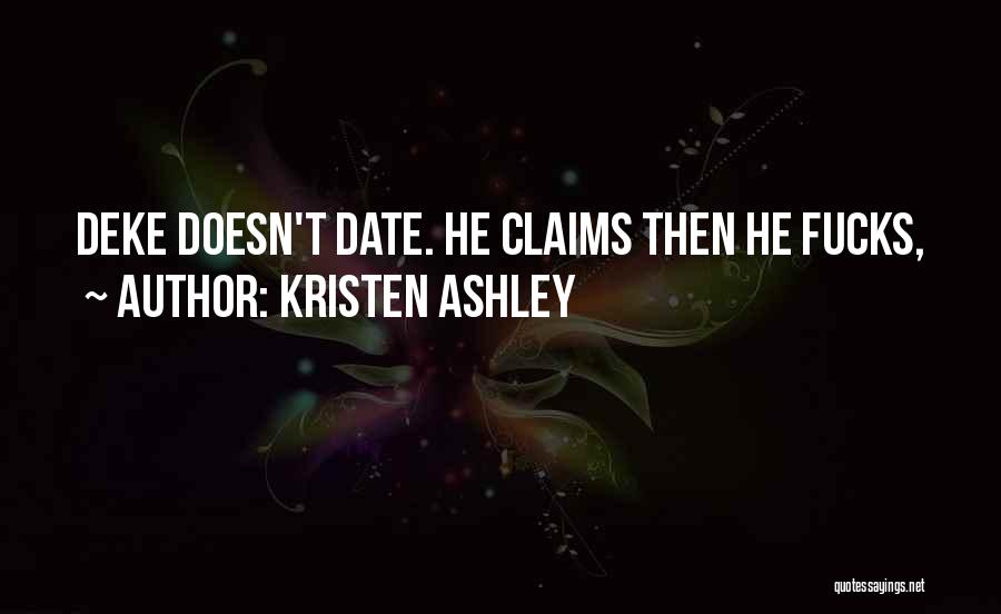 Someone You Want To Date Quotes By Kristen Ashley