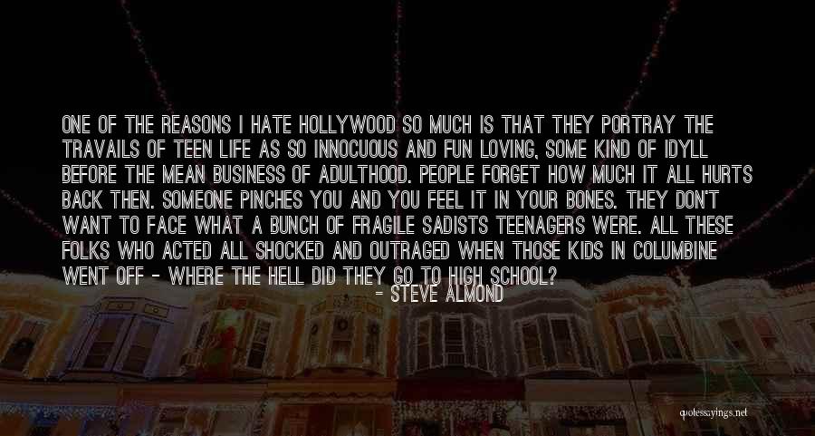 Someone You Want To Forget Quotes By Steve Almond Someone You Want To Forget Quotes By Steve Almond