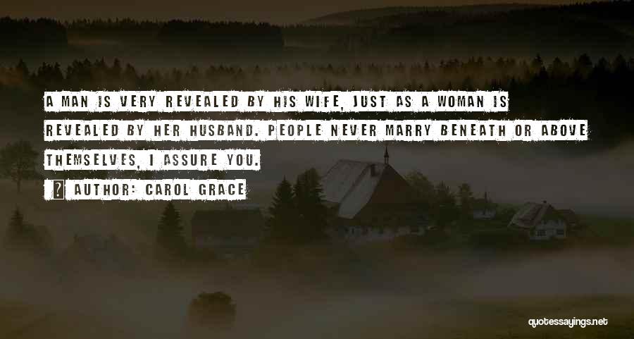 Someone You Want To Marry Quotes By Carol Grace