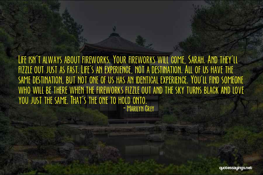 Someone You'll Always Love Quotes By Marilyn Grey Someone You'll Always Love Quotes By Marilyn Grey