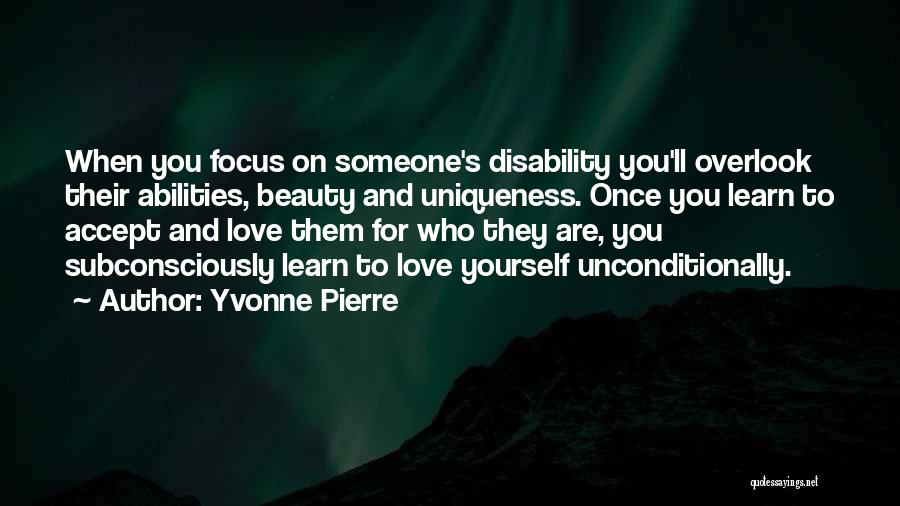 Someone's Beauty Quotes By Yvonne Pierre