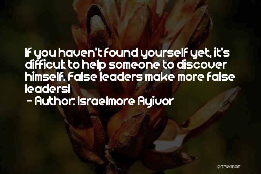 Someone's Character Quotes By Israelmore Ayivor