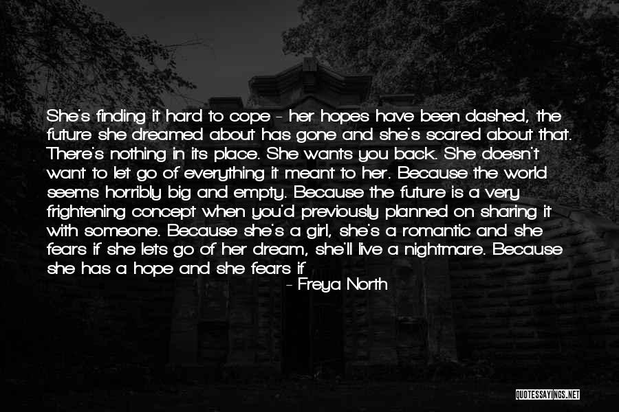 Someone's Pain Quotes By Freya North Someone's Pain Quotes By Freya North