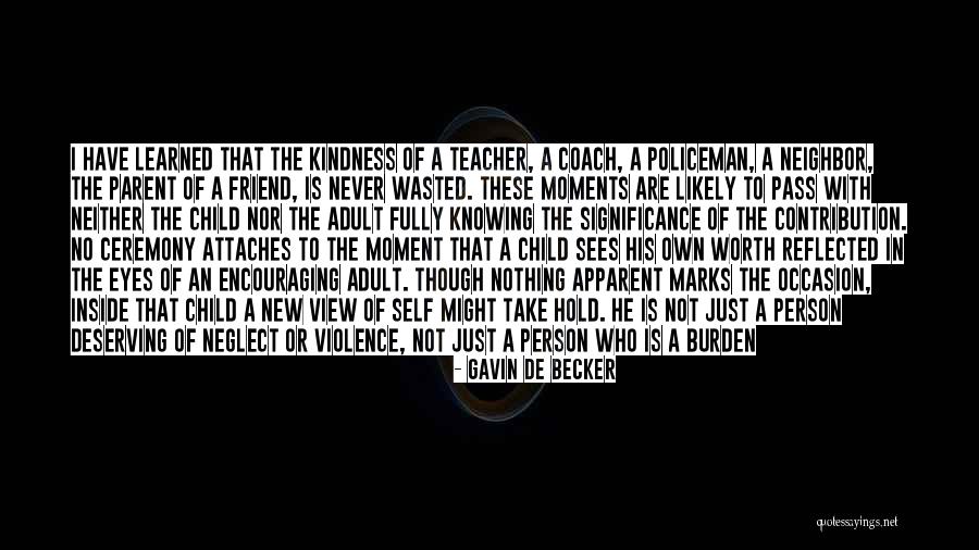 Someone's Pain Quotes By Gavin De Becker Someone's Pain Quotes By Gavin De Becker