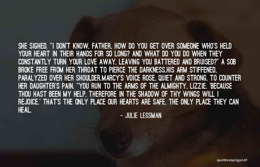 Someone's Pain Quotes By Julie Lessman Someone's Pain Quotes By Julie Lessman