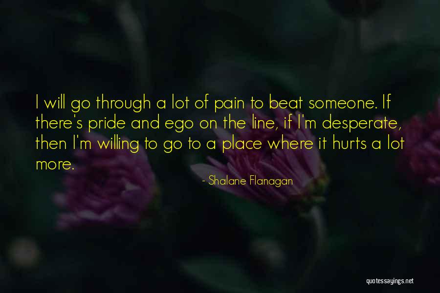 Someone's Pain Quotes By Shalane Flanagan Someone's Pain Quotes By Shalane Flanagan
