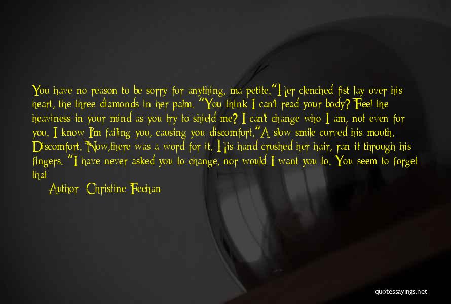Someone's Reason To Smile Quotes By Christine Feehan Someone's Reason To Smile Quotes By Christine Feehan