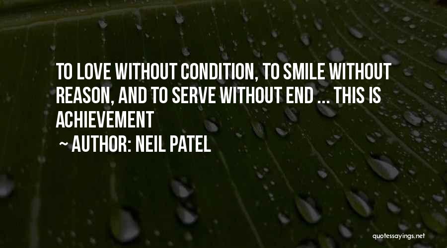 Someone's Reason To Smile Quotes By Neil Patel