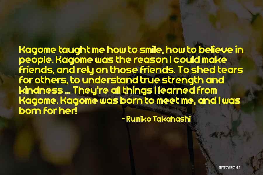 Someone's Reason To Smile Quotes By Rumiko Takahashi