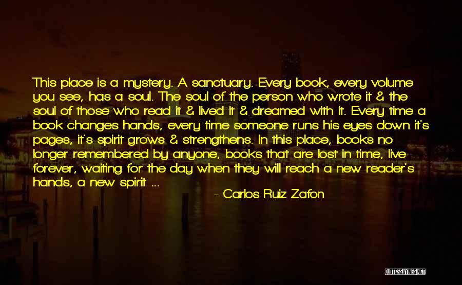 Someone's Soul Quotes By Carlos Ruiz Zafon