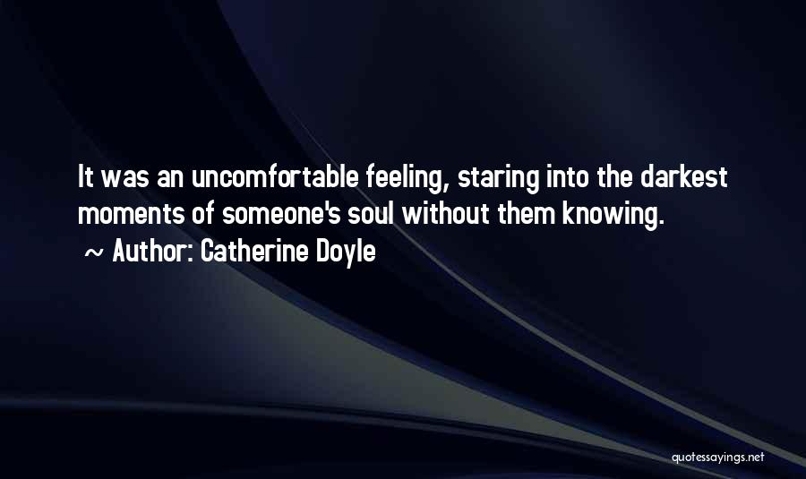 Someone's Soul Quotes By Catherine Doyle