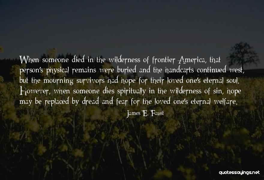 Someone's Soul Quotes By James E. Faust Someone's Soul Quotes By James E. Faust