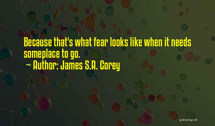 Someplace Quotes By James S.A. Corey