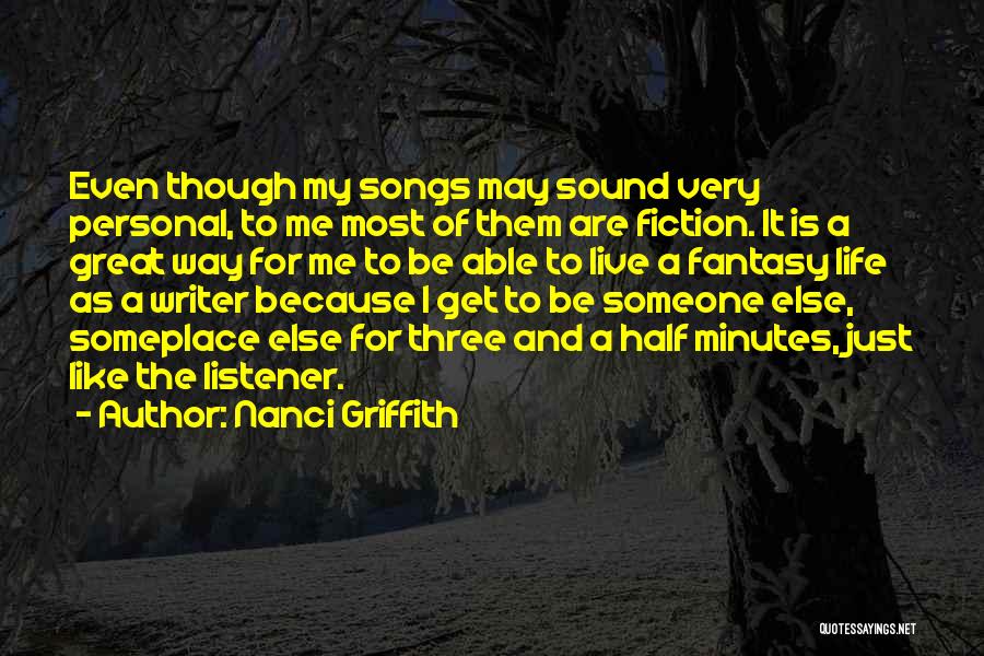 Someplace Quotes By Nanci Griffith