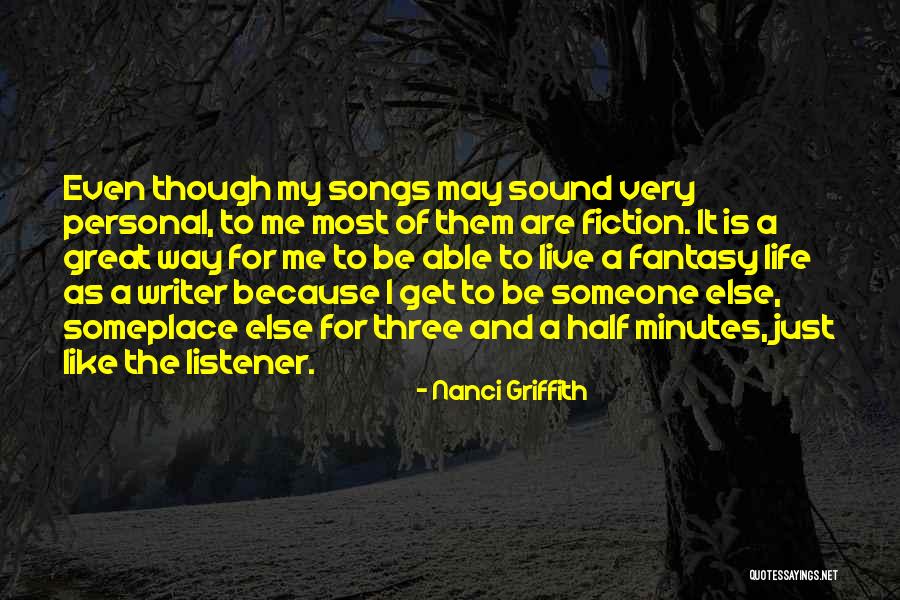 Someplace Quotes By Nanci Griffith