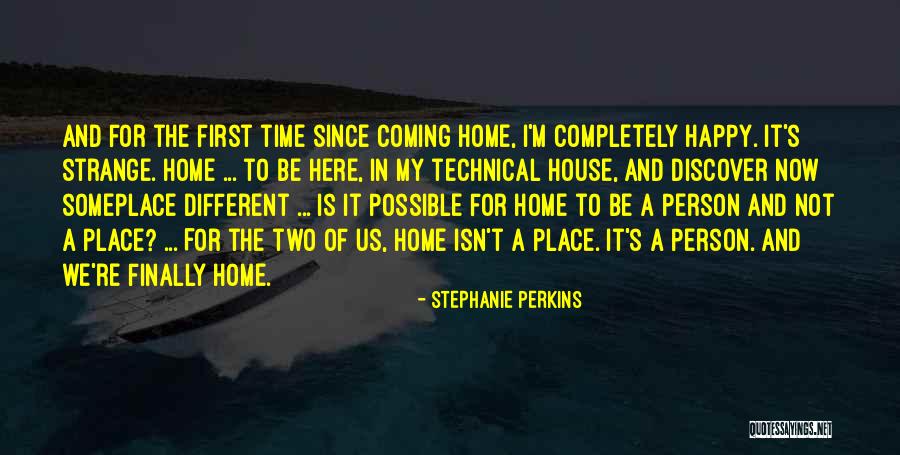 Someplace Quotes By Stephanie Perkins