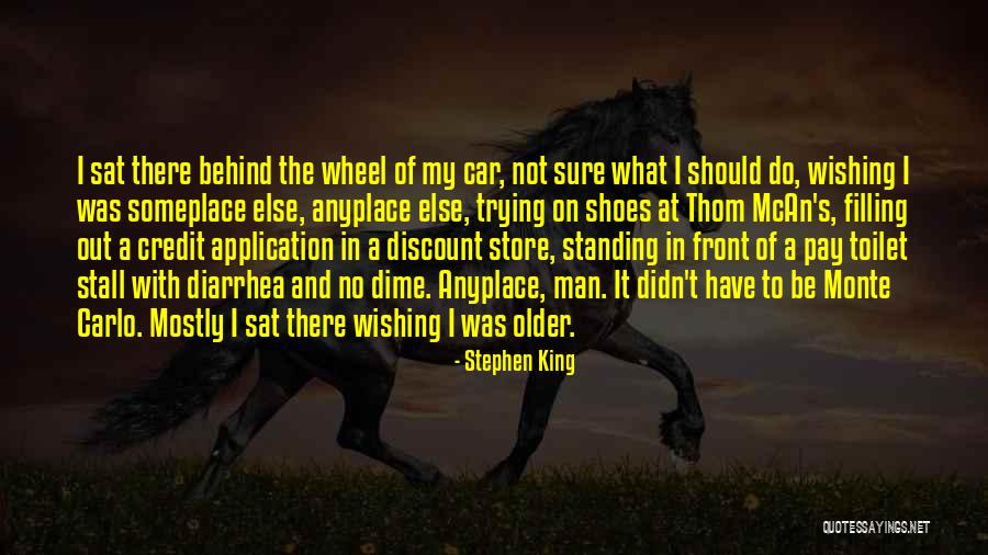 Someplace Quotes By Stephen King