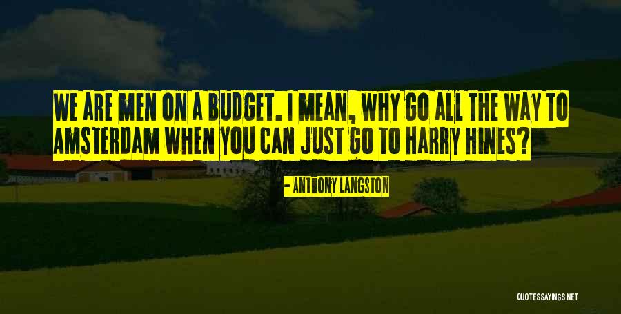 Somera Road Quotes By Anthony Langston Somera Road Quotes By Anthony Langston