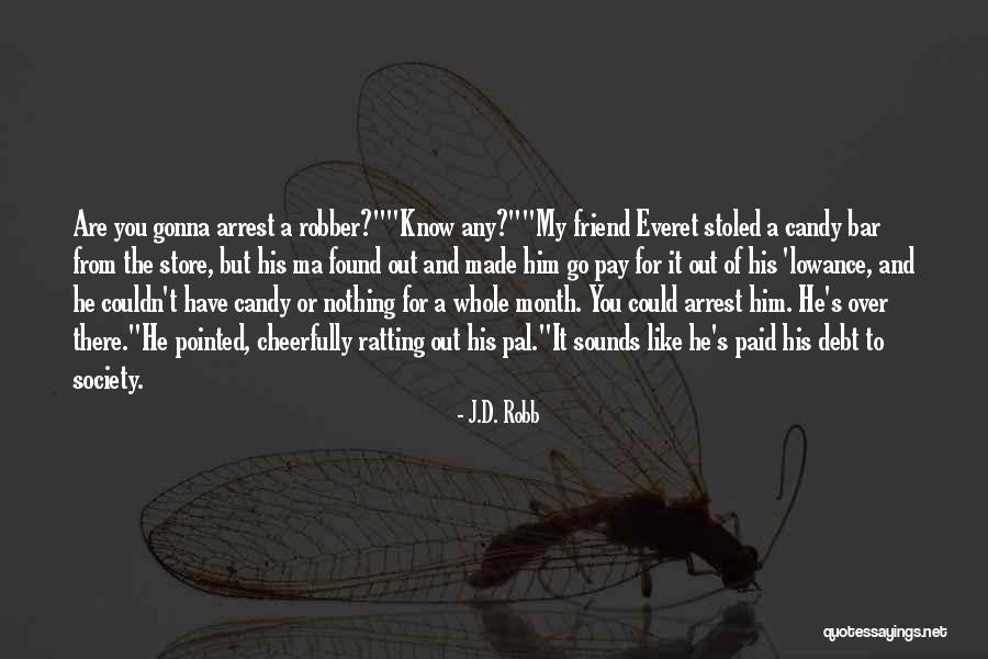 Somera Road Quotes By J.D. Robb Somera Road Quotes By J.D. Robb