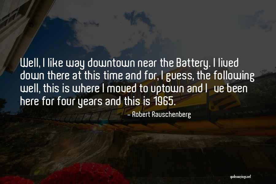 Somerfield Health Quotes By Robert Rauschenberg Somerfield Health Quotes By Robert Rauschenberg