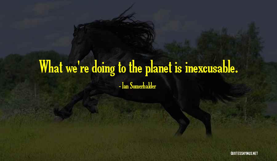 Somerhalder Quotes By Ian Somerhalder Somerhalder Quotes By Ian Somerhalder