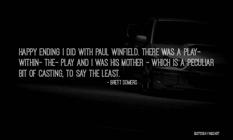 Somers Quotes By Brett Somers Somers Quotes By Brett Somers