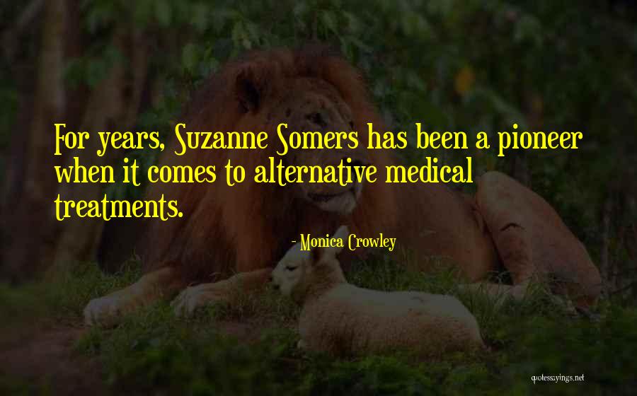 Somers Quotes By Monica Crowley Somers Quotes By Monica Crowley