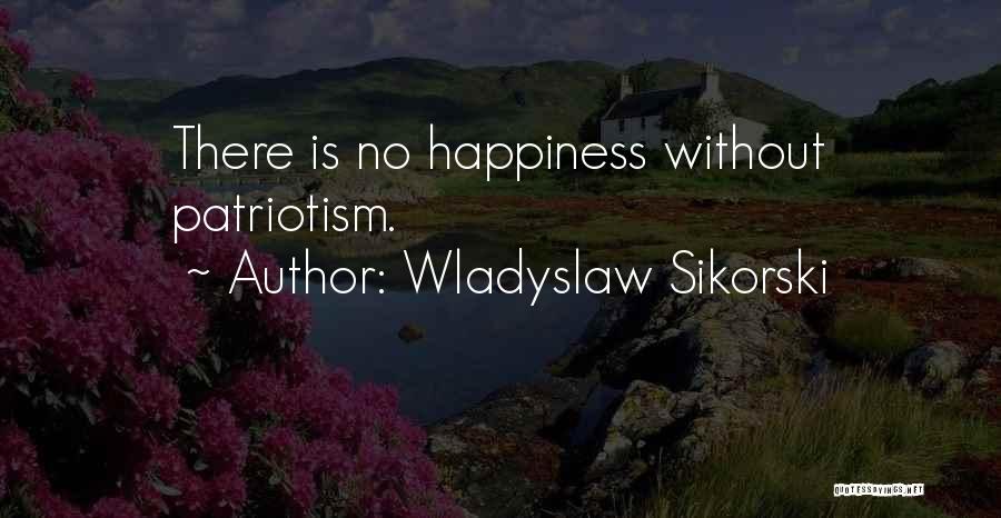 Somerville Nj Quotes By Wladyslaw Sikorski