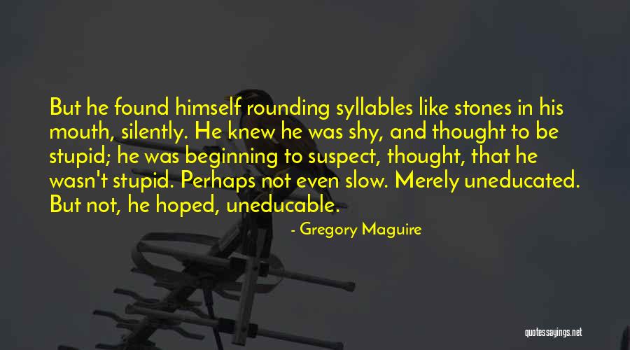 Someterse Significado Quotes By Gregory Maguire Someterse Significado Quotes By Gregory Maguire