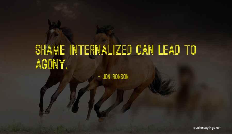 Someterse Significado Quotes By Jon Ronson Someterse Significado Quotes By Jon Ronson
