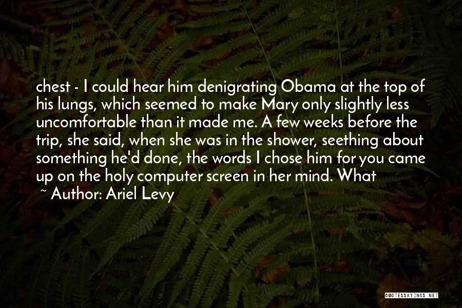 Something About Mary Quotes By Ariel Levy