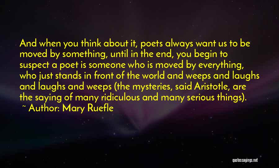 Something About Mary Quotes By Mary Ruefle