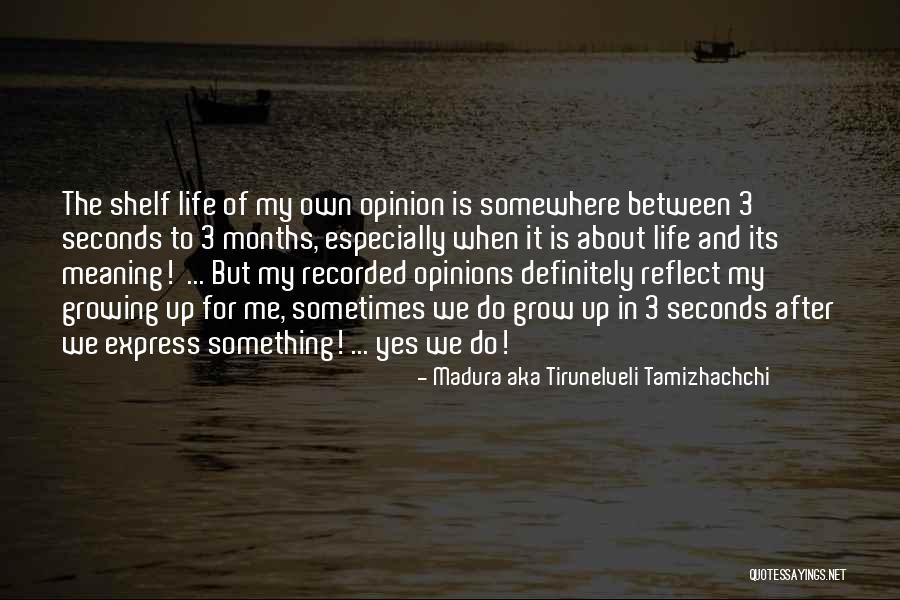 Something About Me Quotes By Madura Aka Tirunelveli Tamizhachchi Something About Me Quotes By Madura Aka Tirunelveli Tamizhachchi