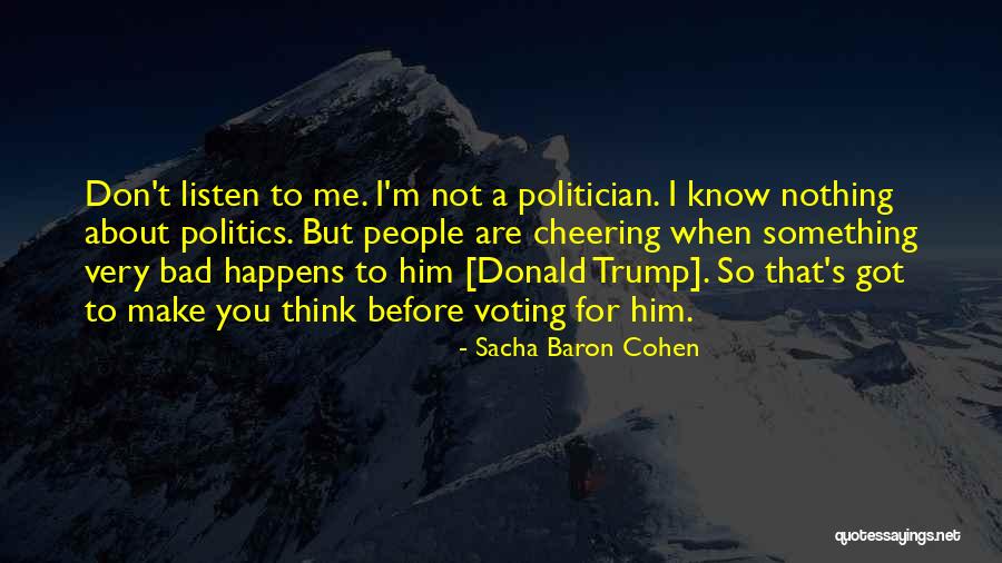 Something About Me Quotes By Sacha Baron Cohen