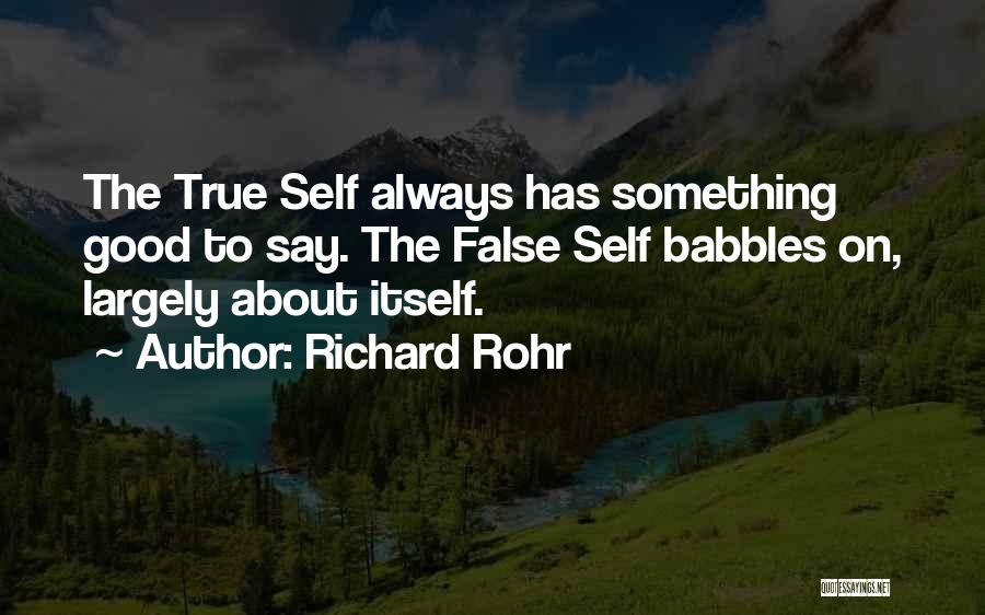 Something About Self Quotes By Richard Rohr