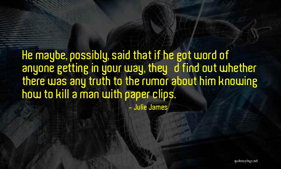 Something About You Julie James Quotes By Julie James Something About You Julie James Quotes By Julie James