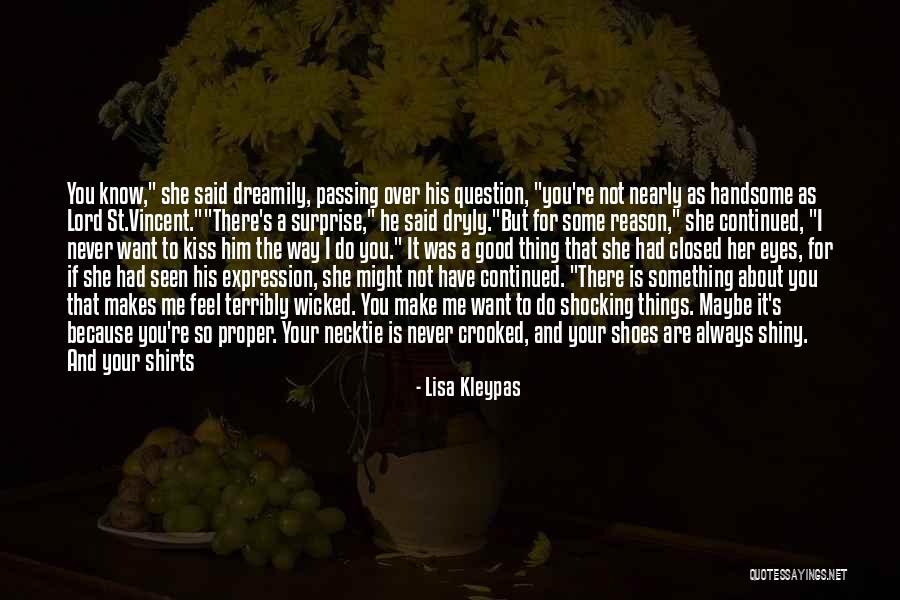 Something About Your Eyes Quotes By Lisa Kleypas