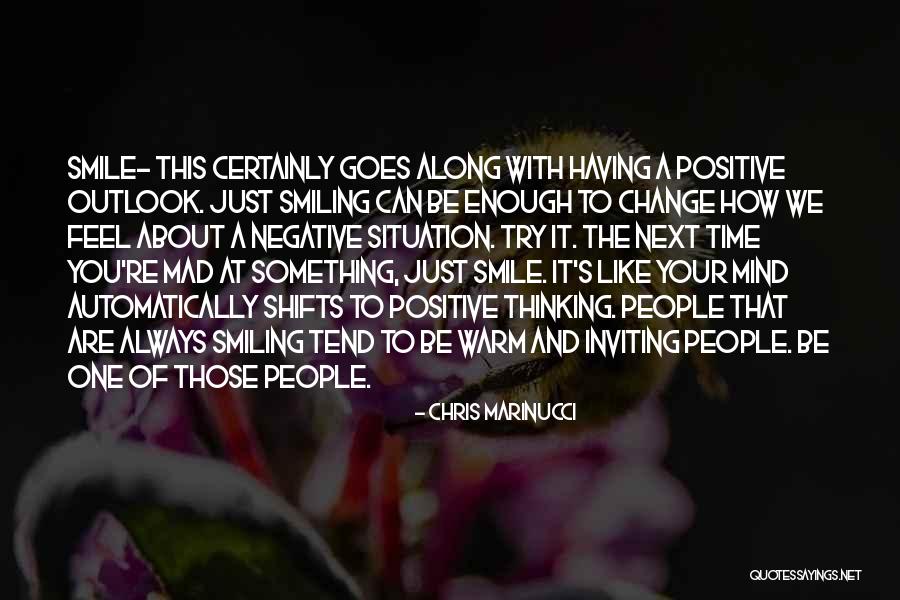 Something About Your Smile Quotes By Chris Marinucci Something About Your Smile Quotes By Chris Marinucci
