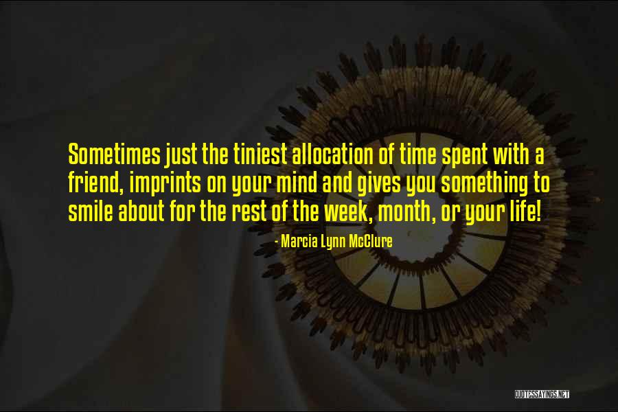 Something About Your Smile Quotes By Marcia Lynn McClure Something About Your Smile Quotes By Marcia Lynn McClure