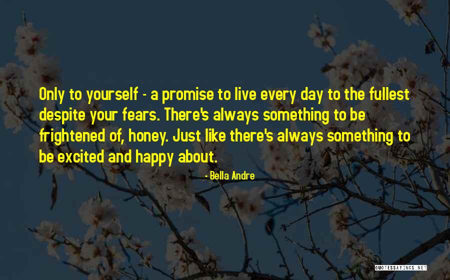 Something About Yourself Quotes By Bella Andre