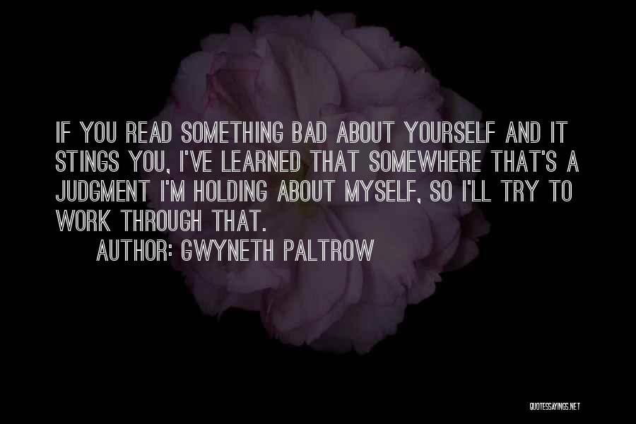 Something About Yourself Quotes By Gwyneth Paltrow